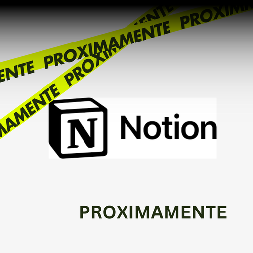 Notion (Proximamente)